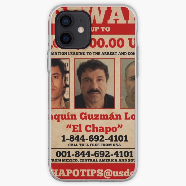 El Chapo wanted iPhone Soft Case