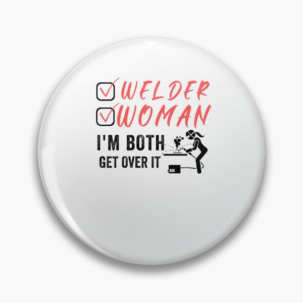 Item preview, Welder Woman I'm Both Get Over It Funny Welding Classic designed and sold by POPLIN ⭐ ⭐ ⭐ ⭐ ⭐.