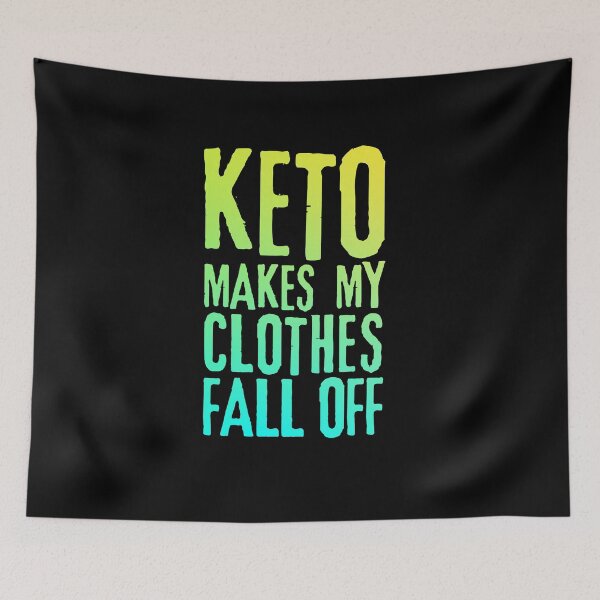 Item preview, Keto Makes My Clothes Fall Off - Funny Ketosis, Vacation Vibes designed and sold by Sun Sand & Sea Art.