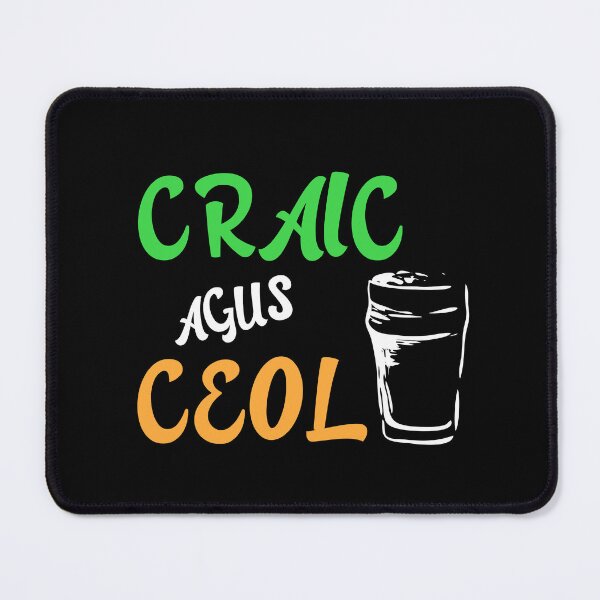 Artikelvorschau, Craic Agus Ceol Irish Language Gaeilge entworfen und verkauft von Irishprints.
