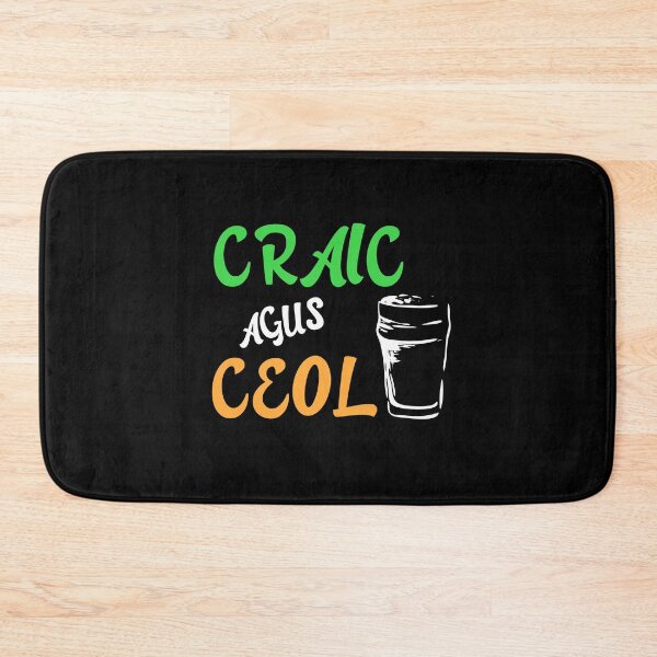 Item preview, Craic Agus Ceol Irish Language Gaeilge  designed and sold by Irishprints.