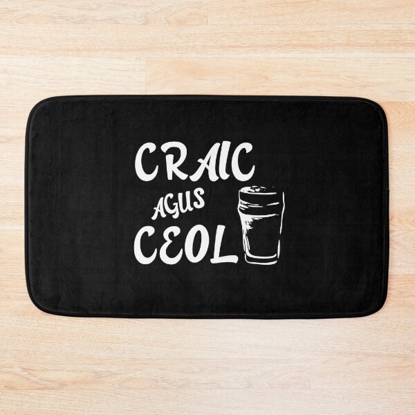 Item preview, Craic Agus Ceol Irish Language Gaeilge  designed and sold by Irishprints.