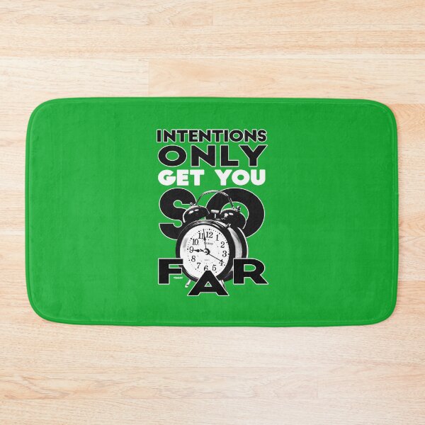 Item preview, intentions only get you so far designed and sold by elearor.