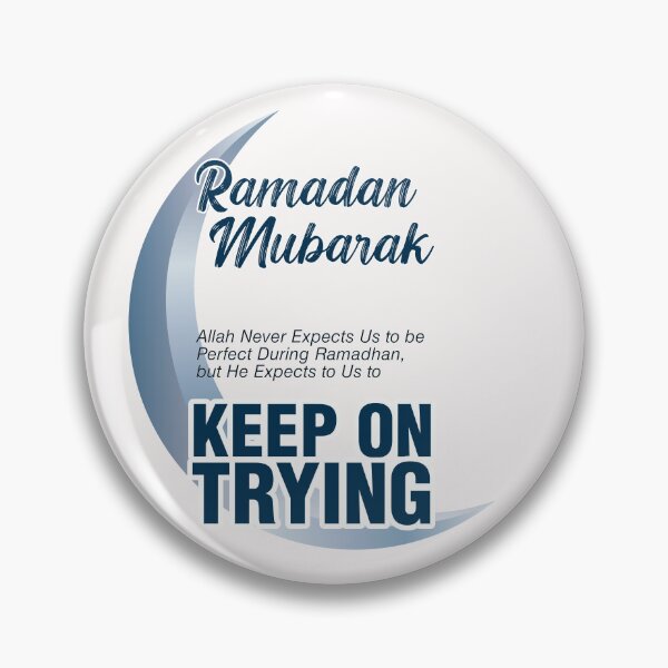 Item preview, Ramadan Simple Word Quotes: Ramadan Mubarak Keep On Trying to be Perfect designed and sold by Viability Creative.