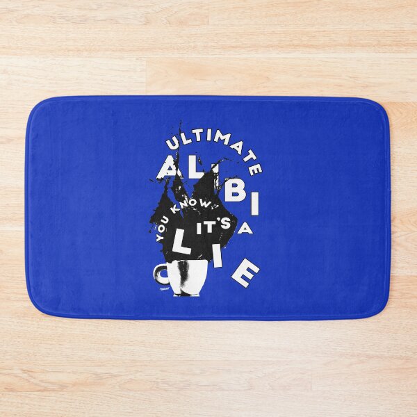 Item preview, ultimate alibi, you know it's a lie! designed and sold by elearor.