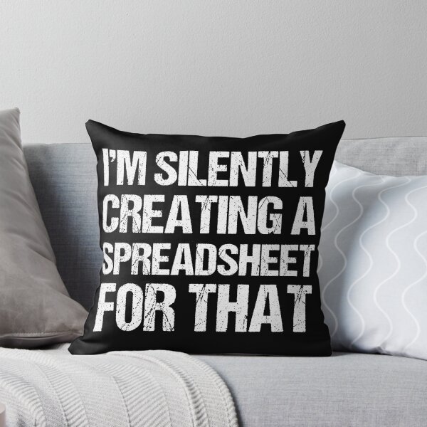 Item preview, I'm Silently Creating A Spreadsheet For That, Funny Accountant designed and sold by TheBestArt2022.