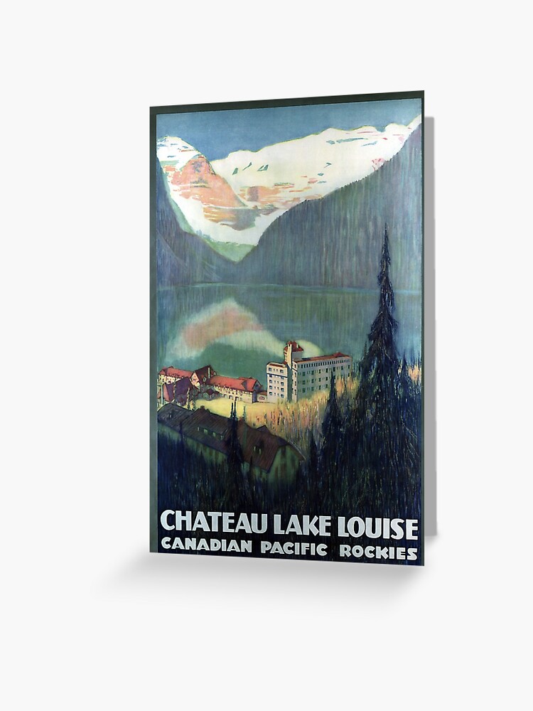 Chateau Lovely Lake Louise Rockies Vintage Canada Canadian Travel Poster Print