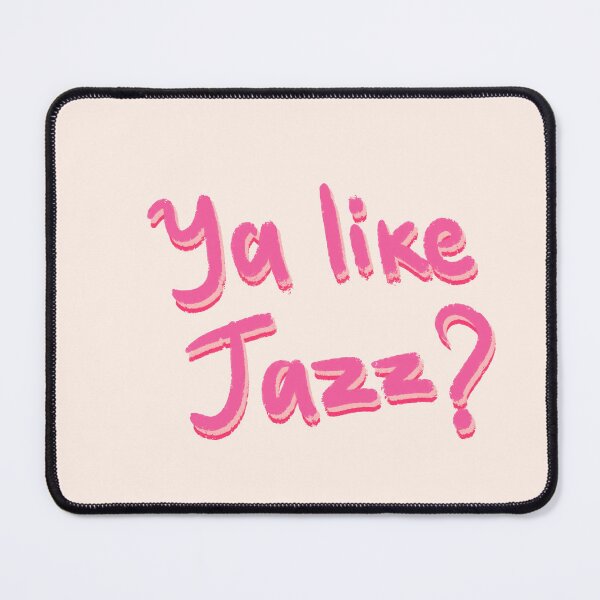 Item preview, Ya like jazz designed and sold by pinkyfish1010.