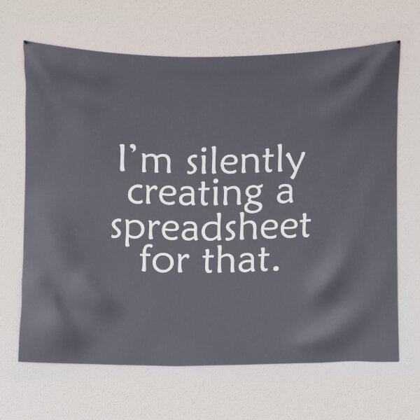 Item preview, I'm Silently Creating A Spreadsheet For That, Funny Accountant designed and sold by TheBestArt2022.