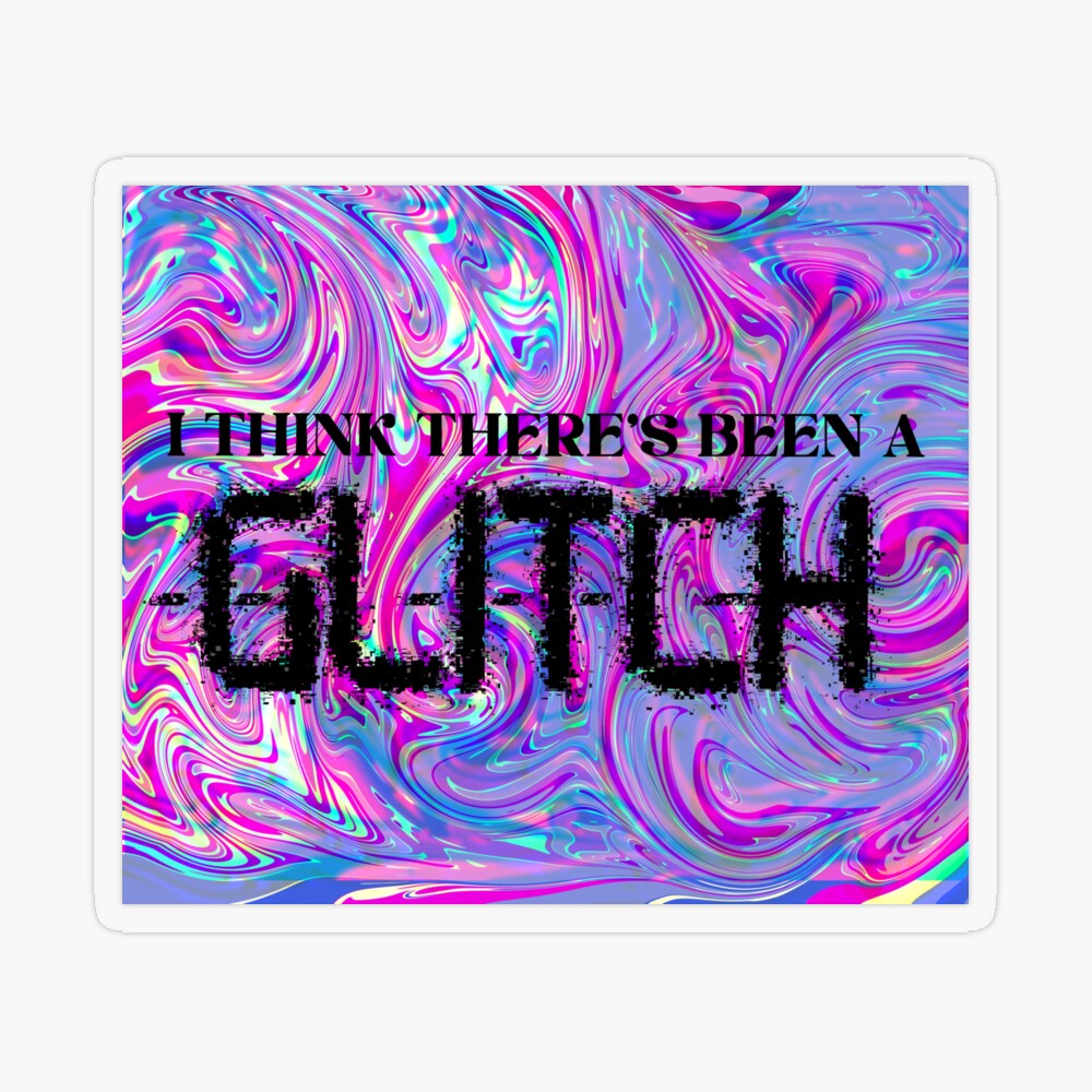 I Think Theres Been a Glitch SOLID Sticker Taylor Swift 