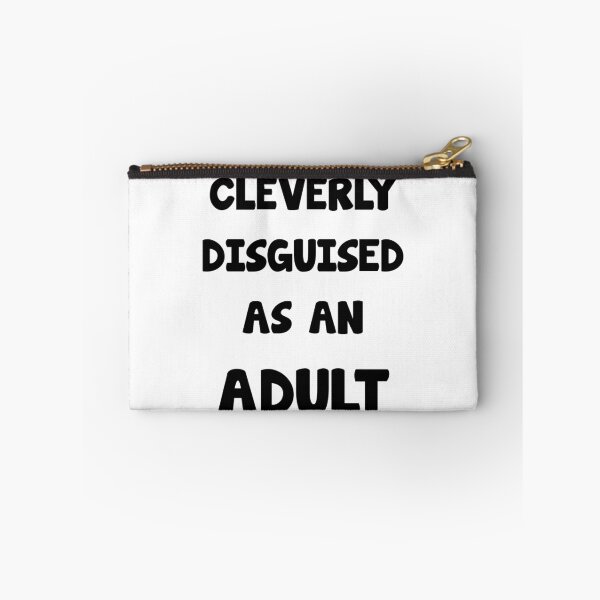 Item preview, Cleverly Disguised As An Adult designed and sold by evahhamilton.