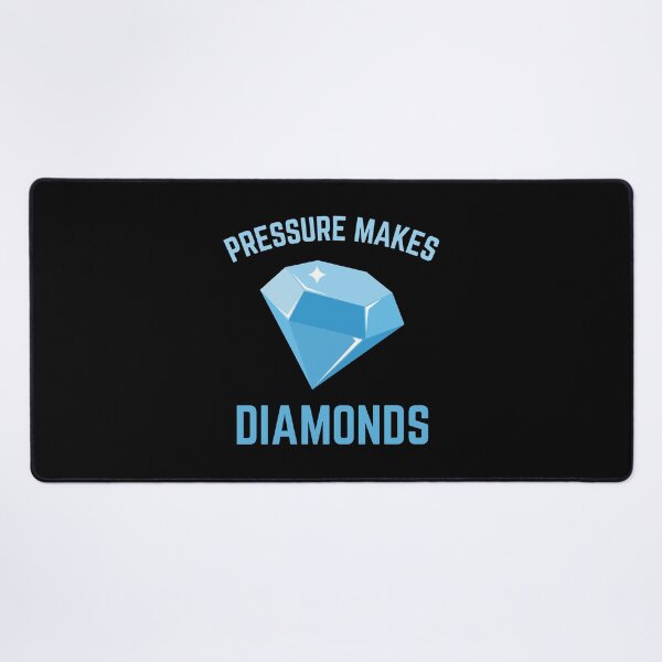 Item preview, "Pressure Makes Diamonds" Diamond Design designed and sold by SimpliText.