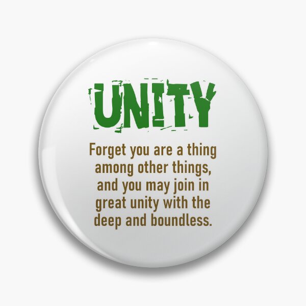Item preview, Forget You Are A Thing Among Other Things - Unity Quote designed and sold by CrankyOldDude.