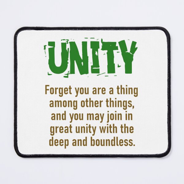 Item preview, Forget You Are A Thing Among Other Things - Unity Quote designed and sold by CrankyOldDude.