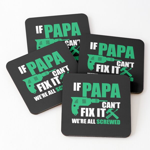 Item preview, If Papa can't fix it, we're all screwed - A design appreciating Dad ! designed and sold by UmagineArts.