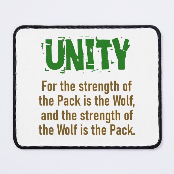 Item preview, For The Strength Of The Pack - Unity Quote designed and sold by CrankyOldDude.
