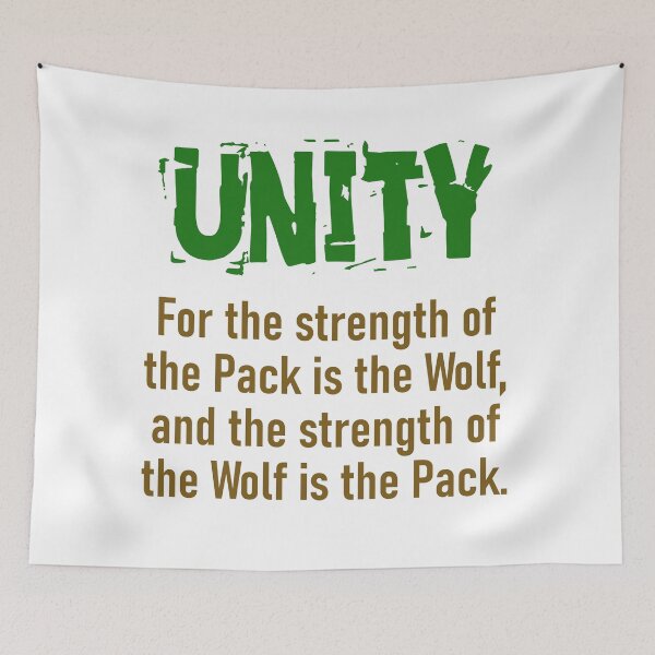 Item preview, For The Strength Of The Pack - Unity Quote designed and sold by CrankyOldDude.