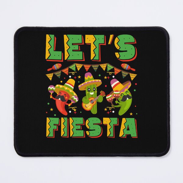 Item preview, Let's fiesta Happy Cinco de Mayo, Maxican  fiesta maxico squad designed and sold by BOHOVIN.