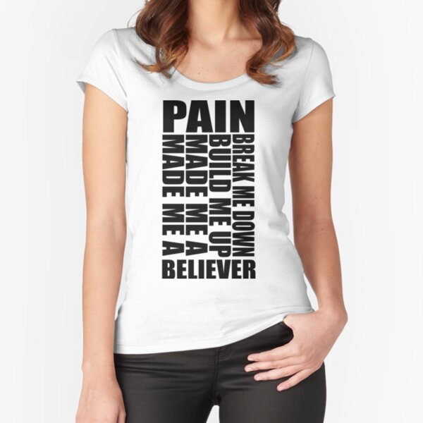 Believer Fitted Scoop T-Shirt