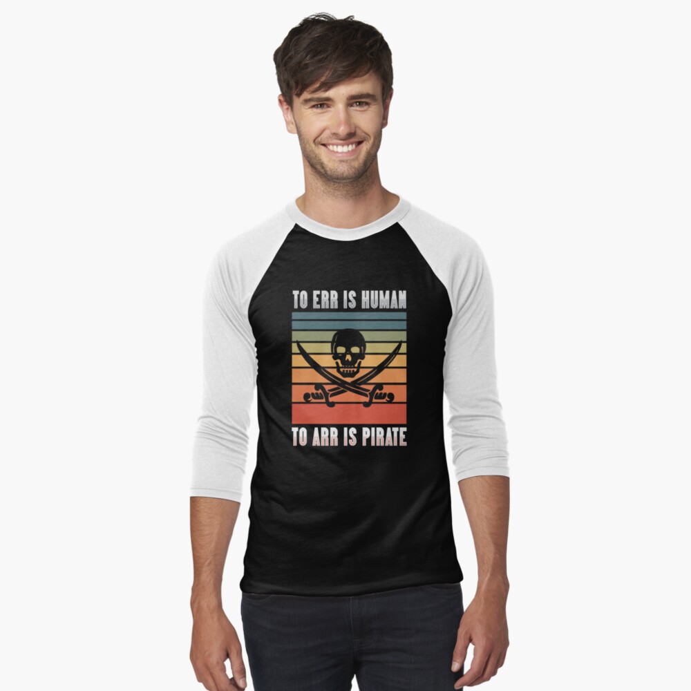 To err is human pirate t-shirt design Royalty Free Vector