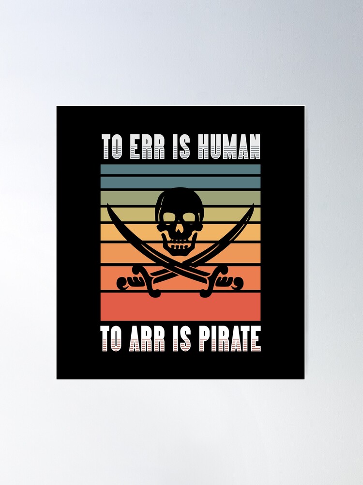 To err is human pirate t-shirt design Royalty Free Vector