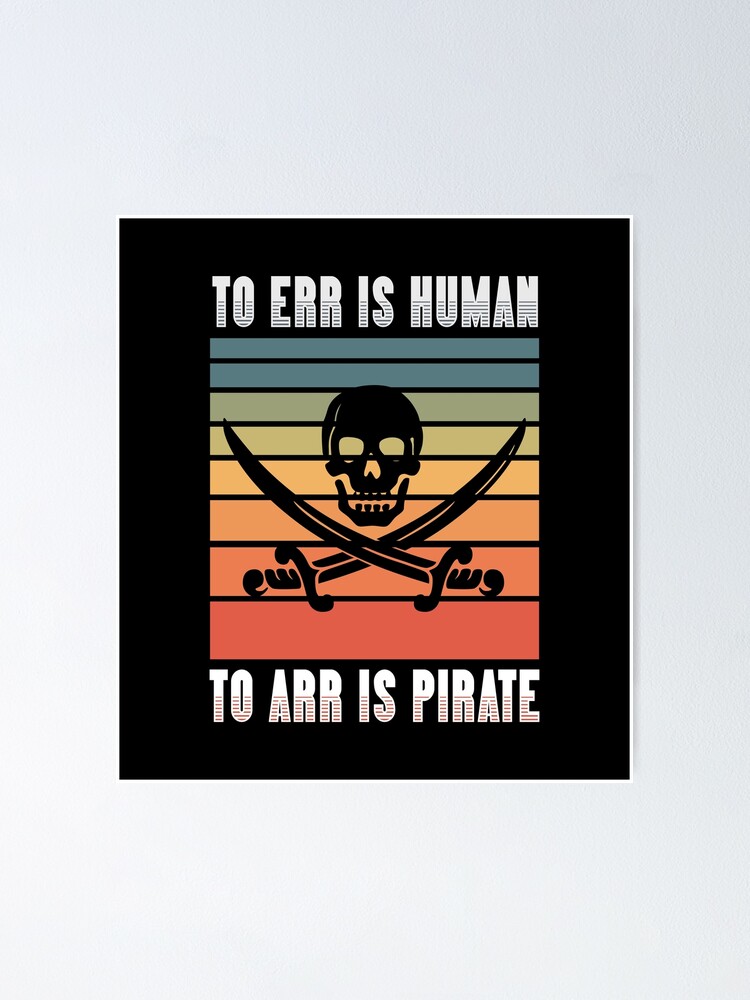 To err is human pirate t-shirt design Royalty Free Vector