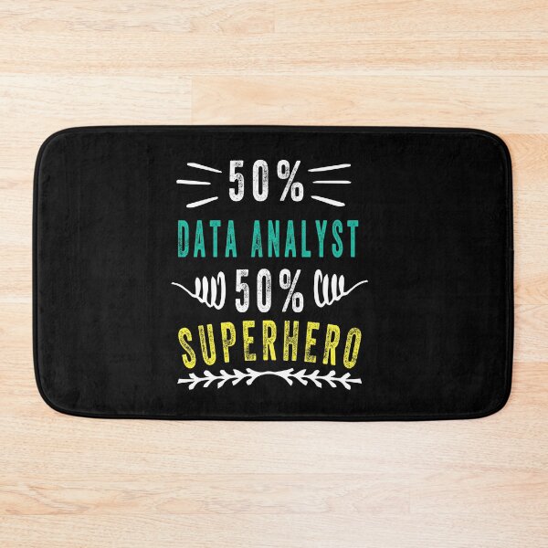 Item preview, 50% Data Analyst 50% SUPERHERO designed and sold by ZEDSOU ⭐⭐⭐⭐⭐.
