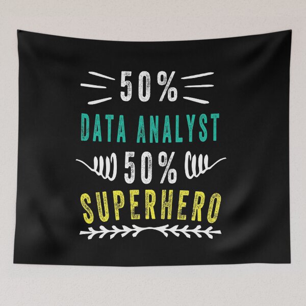 Item preview, 50% Data Analyst 50% SUPERHERO designed and sold by ZEDSOU ⭐⭐⭐⭐⭐.
