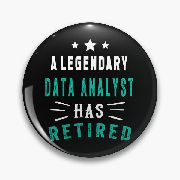 Item preview, A LEGENDARY Data Analyst HAS RETIRED designed and sold by ZEDSOU ⭐⭐⭐⭐⭐.