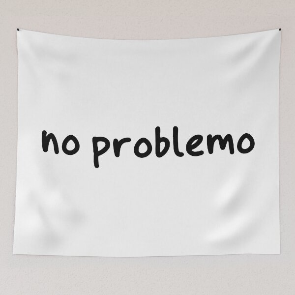 Item preview, No problemo designed and sold by allysmar.