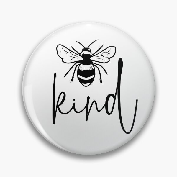 Item preview, Bee Kind - Be Kind designed and sold by WhimsyAndMojo.