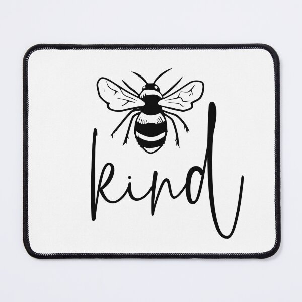 Item preview, Bee Kind - Be Kind designed and sold by WhimsyAndMojo.
