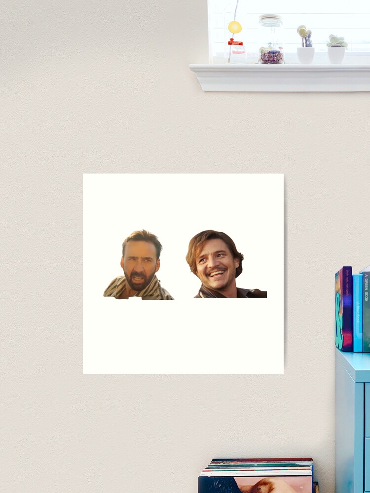 Pedro and Nick (Pedro Pascal and Nicolas Cage) | Art Print