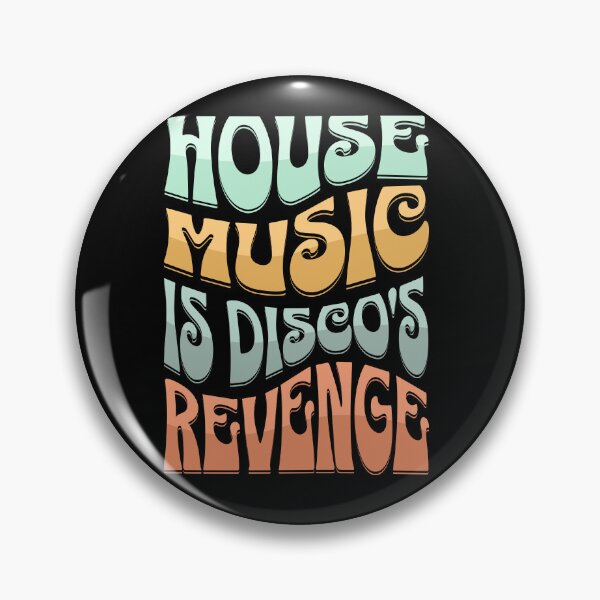 Item preview, HOUSE MUSIC  - HOUSE MUSIC IS DISCO'S REVENGE (Groovy Edition)  designed and sold by Discothreadz.