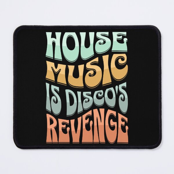 Item preview, HOUSE MUSIC - HOUSE MUSIC IS DISCO'S REVENGE (Groovy Edition) designed and sold by Discothreadz.