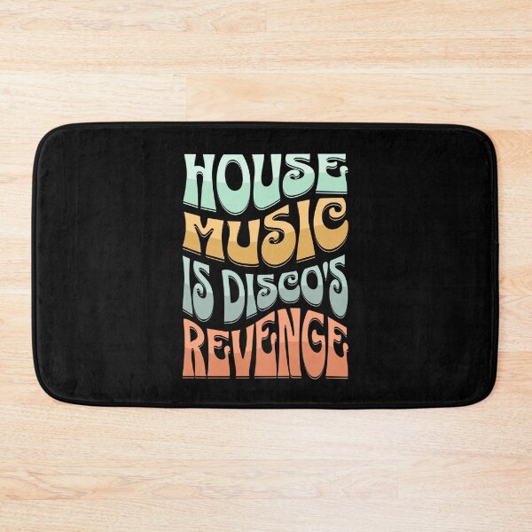 Item preview, HOUSE MUSIC  - HOUSE MUSIC IS DISCO'S REVENGE (Groovy Edition)  designed and sold by Discothreadz.