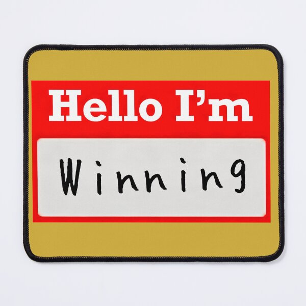 Item preview, Hello I’m “Winning” - Name tag designed and sold by SirZeus.