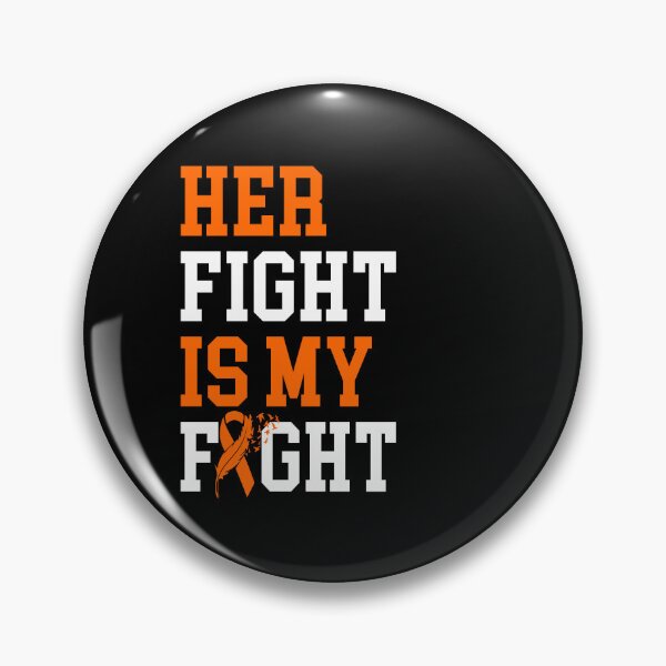 Item preview, Her Fight Is My Fight MS Multiple Sclerosis designed and sold by ChozenOne562.