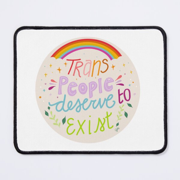 Item preview, Trans People Deserve to Exist designed and sold by Codyannes-Art.
