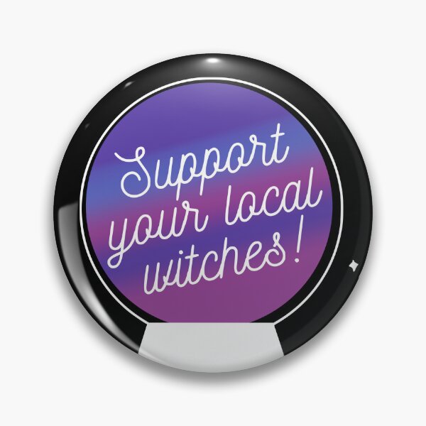 Item preview, Support your local witches designed and sold by leicorredor.