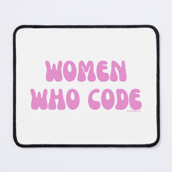 Item preview, Women who code, women in STEM, v15 | @lilsboobthangs designed and sold by lilsboobthangs.