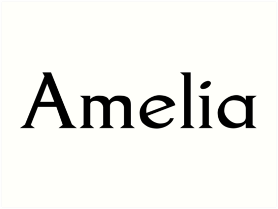 "Amelia My Name is Amelia! " Art Print by ProjectX23 | Redbubble