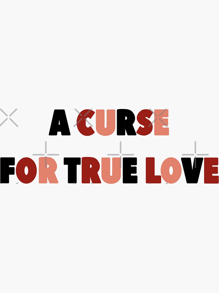 A Curse for True Love: 3