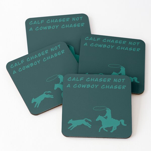 Item preview, Calf Chaser Not A Cowboy Chaser designed and sold by Horsequeenozie.