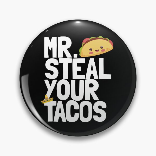 Artikelvorschau, Mr Steal Your Tacos Funny Boys Taco Lover Men's Taco Gear entworfen und verkauft von DynamicDesign.
