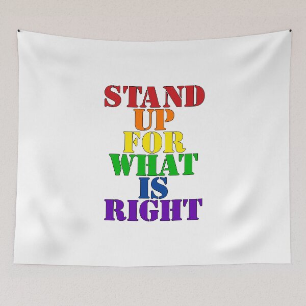 Item preview, Pride LGBT Statement, stand up for what is right designed and sold by Shirt-Expert.