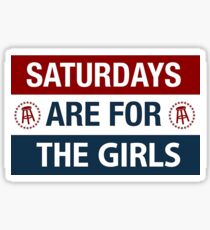 Sayurdays are for the girls Sticker