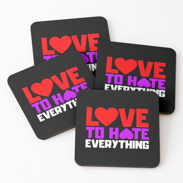 Item preview, Love To Hate Everything designed and sold by FNStuff.