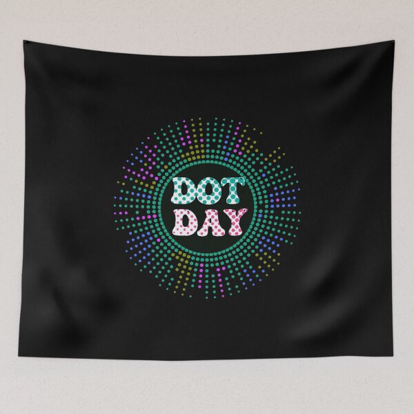 Item preview, Happy International Dot Day designed and sold by boomthetees.