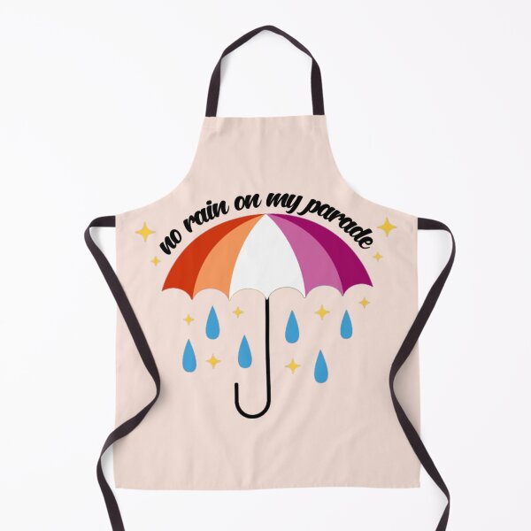 Item preview, No Rain On My Parade Lesbian Pride designed and sold by everything4eva.